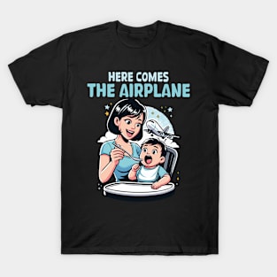 Here Comes The Airplane Mom Son Funny Mother's Day Mommy T-Shirt